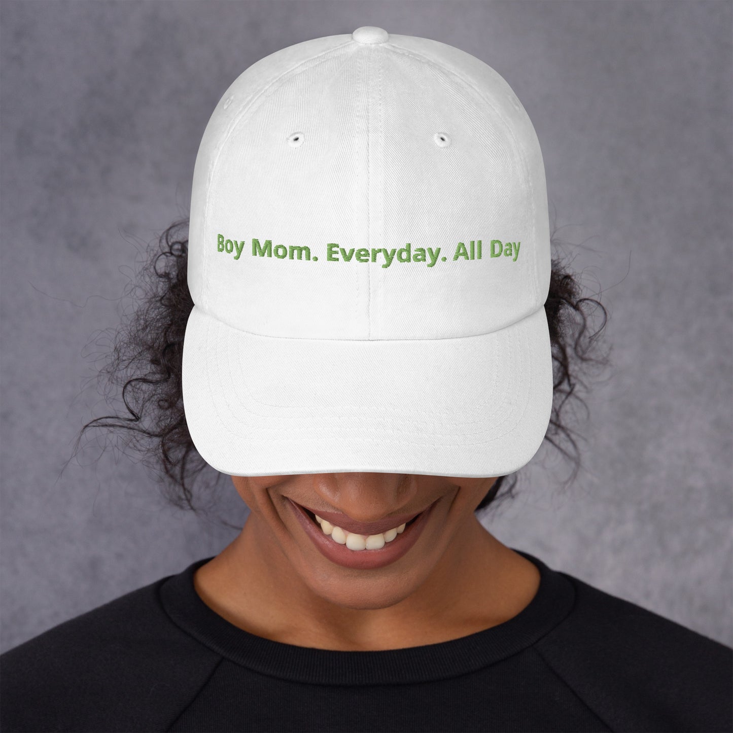 Boy Mom Everyday All day Hat